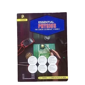 Essential Physics for Senior Secondary Schools