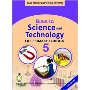 BASIC SCIENCE AND TECHNOLOGY PRIMARY BOOK 5